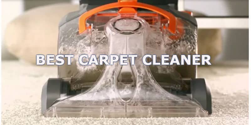 Best Carpet Cleaner - We compare 10 top models to see which one if the best