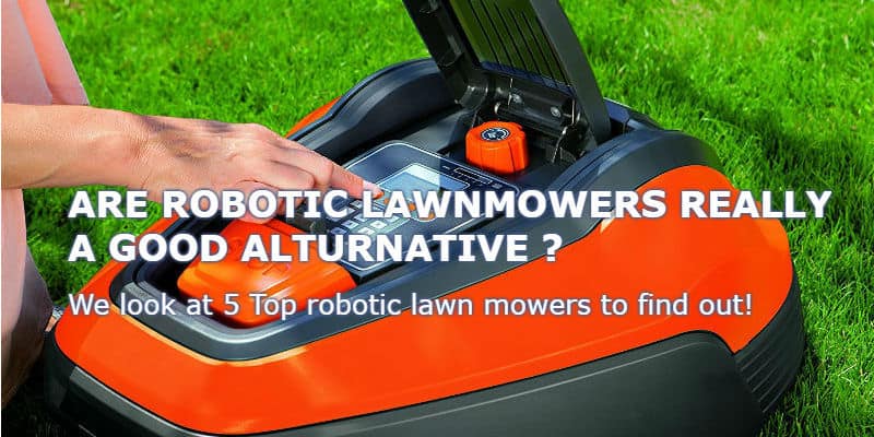 Top 5 best robotic lawn mowers
