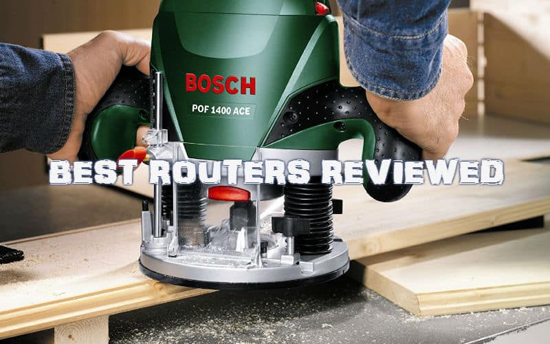 Best Wood Router Reviews