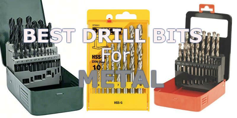 Best drill bits for metal - Top 5 Recommended Sets