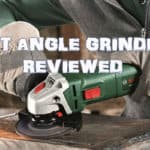 Best Angle Grinder Reviews - Top 8 Models Compared