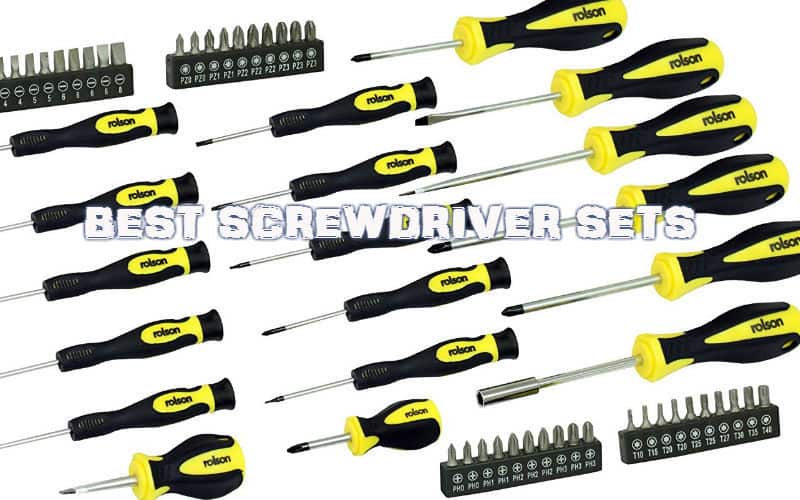 Best Screwdriver Set Reviews - Top 8 Sets and our Best Pick